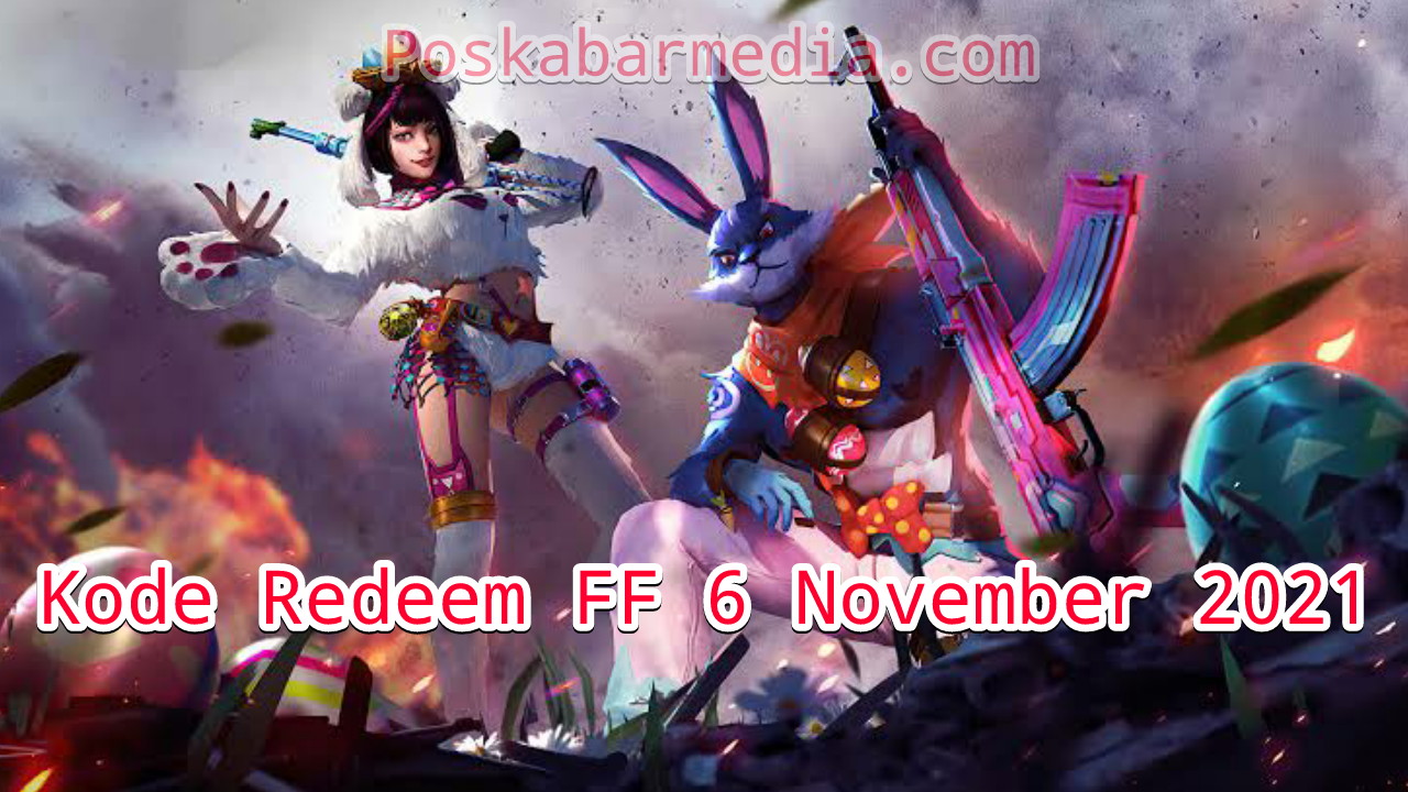 Kode Redeem FF 6 November 2021