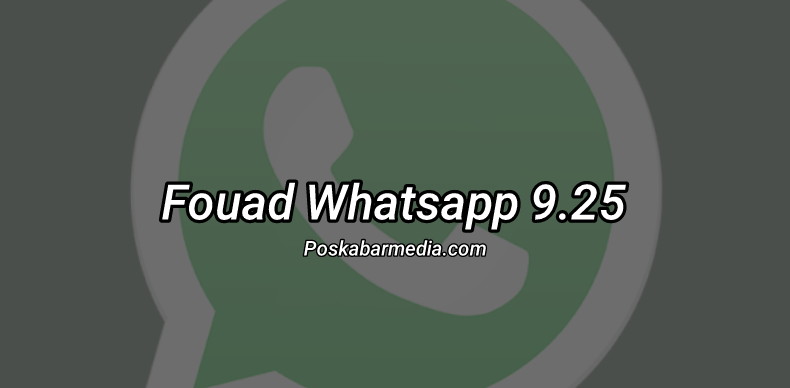 Fouad Whatsapp 9.25 Apk