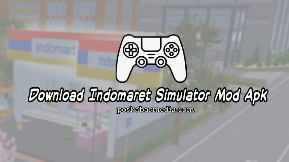 Indomaret Simulator Mod Apk Unlimited Money