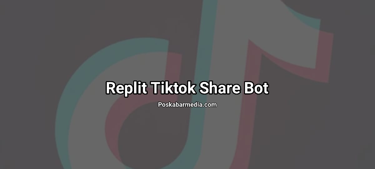 Replit Tiktok Share Bot