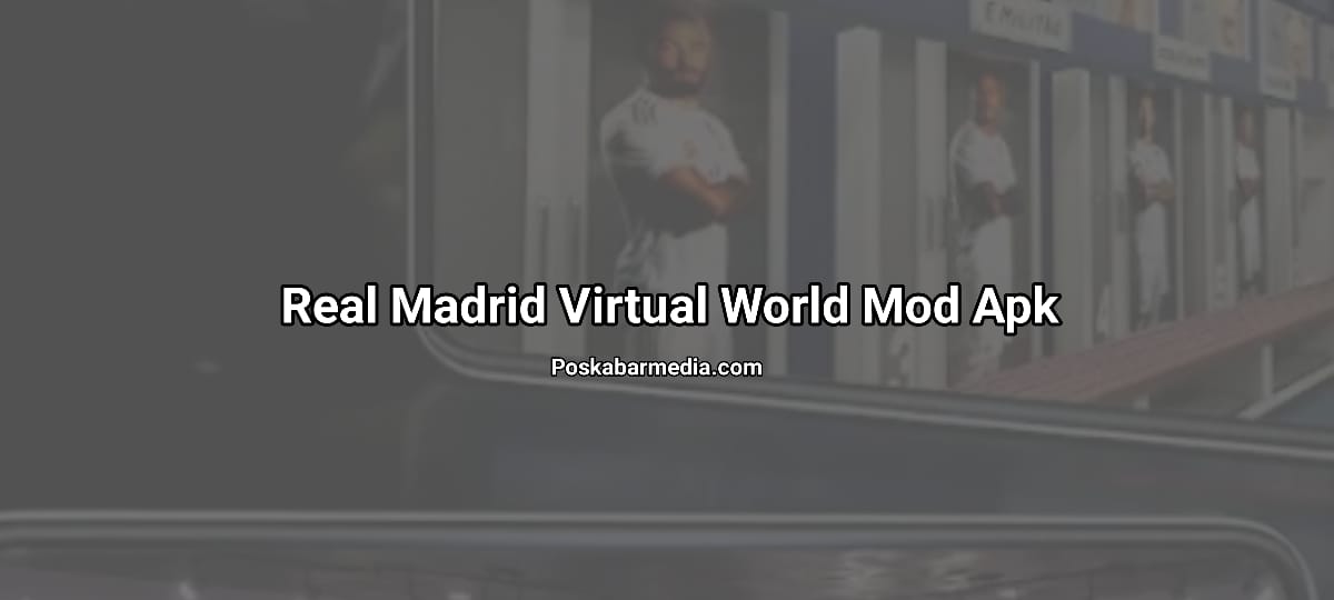 Real Madrid Virtual World Mod Apk