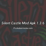 Silent Castle Mod Apk 1.3.6